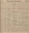 Cork Examiner Saturday 12 May 1900 Page 1