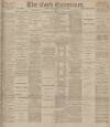 Cork Examiner Friday 18 May 1900 Page 1