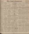 Cork Examiner Saturday 26 May 1900 Page 1