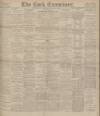 Cork Examiner Wednesday 20 June 1900 Page 1