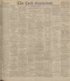 Cork Examiner Thursday 15 November 1900 Page 1