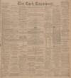 Cork Examiner Monday 07 January 1901 Page 1