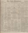 Cork Examiner Monday 03 June 1901 Page 1