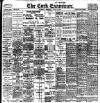 Cork Examiner Tuesday 02 June 1908 Page 1
