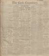 Cork Examiner Saturday 16 January 1909 Page 1