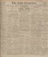 Cork Examiner Saturday 06 February 1909 Page 1