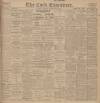 Cork Examiner Monday 22 February 1909 Page 1