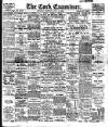 Cork Examiner Saturday 31 July 1909 Page 1