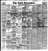 Cork Examiner Friday 25 February 1910 Page 1