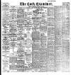 Cork Examiner Friday 18 March 1910 Page 1