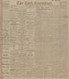 Cork Examiner Friday 09 December 1910 Page 1