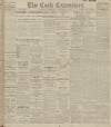 Cork Examiner Thursday 15 December 1910 Page 1