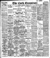 Cork Examiner Tuesday 21 March 1911 Page 1