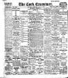 Cork Examiner Saturday 01 July 1911 Page 1