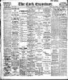 Cork Examiner Tuesday 04 July 1911 Page 1