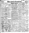 Cork Examiner Saturday 15 July 1911 Page 1
