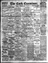 Cork Examiner Monday 24 July 1911 Page 1