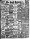 Cork Examiner Friday 28 July 1911 Page 1