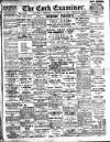 Cork Examiner Saturday 02 September 1911 Page 1