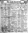 Cork Examiner Saturday 10 February 1912 Page 1