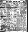 Cork Examiner Wednesday 28 February 1912 Page 1