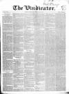 Vindicator Wednesday 17 July 1839 Page 1