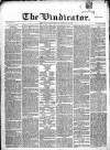 Vindicator Saturday 15 February 1840 Page 1