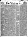 Vindicator Saturday 25 April 1846 Page 1