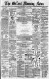 Belfast Morning News Thursday 19 August 1858 Page 1