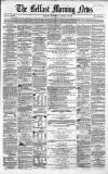 Belfast Morning News Wednesday 26 January 1859 Page 1
