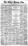 Belfast Morning News Friday 16 September 1859 Page 1