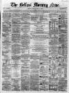 Belfast Morning News Friday 13 April 1860 Page 5