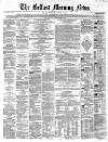 Belfast Morning News Thursday 10 January 1861 Page 1