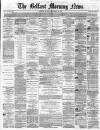 Belfast Morning News Monday 12 September 1864 Page 1