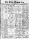 Belfast Morning News Monday 12 June 1865 Page 5