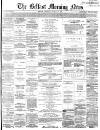 Belfast Morning News Wednesday 10 January 1866 Page 1