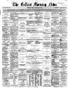 Belfast Morning News Monday 28 January 1867 Page 1