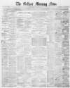 Belfast Morning News Friday 08 September 1871 Page 1