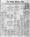 Belfast Morning News Wednesday 22 November 1871 Page 1