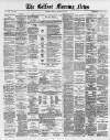 Belfast Morning News Monday 12 January 1880 Page 1
