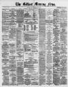 Belfast Morning News Friday 27 February 1880 Page 1