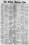 Belfast Morning News Saturday 19 June 1880 Page 1