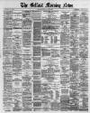 Belfast Morning News Monday 05 July 1880 Page 1