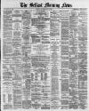 Belfast Morning News Thursday 08 July 1880 Page 1