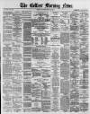 Belfast Morning News Thursday 29 July 1880 Page 1