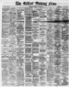 Belfast Morning News Wednesday 30 March 1881 Page 1