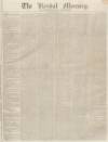Kendal Mercury Saturday 13 June 1835 Page 1
