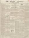 Kendal Mercury Saturday 20 June 1835 Page 1