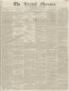 Kendal Mercury Saturday 18 July 1835 Page 1