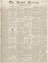 Kendal Mercury Saturday 16 January 1836 Page 1